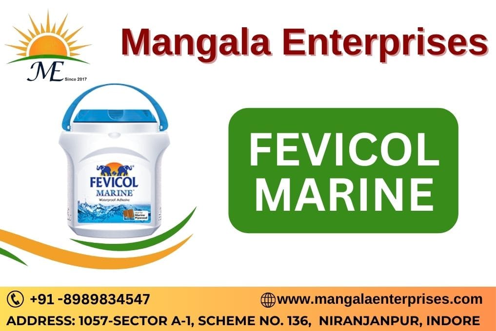 Best Fevicol Marine Dealer in Indore